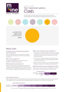 About Cash Your investment options: