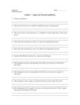 Module 7 – Supply and Demand: Equilibrium 1. Define equilibrium