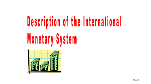 1. Basic Elements of the International Monetary System