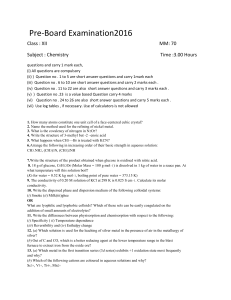 Pre-Board Examination2016 Class : XII MM: 70 Subject : Chemistry