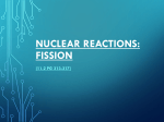 3-7 Nuclear Reactions: Fission