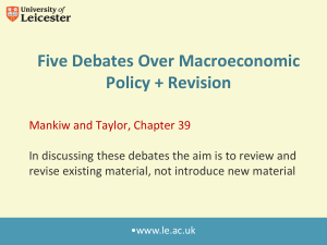 Five Debates Over Macroeconomic Policy + Revision