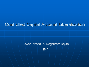 Controlled Capital Account Liberalization