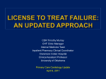 lICENSE To Treat Failure: An updated approach