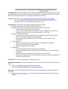 BILL #37: Learning Guide: Chromosome Behavior and LInked Genes