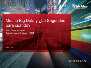 Mucho Big Data y ¿La Seguridad para cuándo?